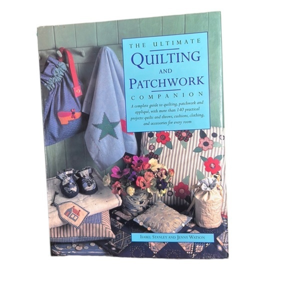 The Ultimate Quilting and Patchwork Companion hardcover book‎